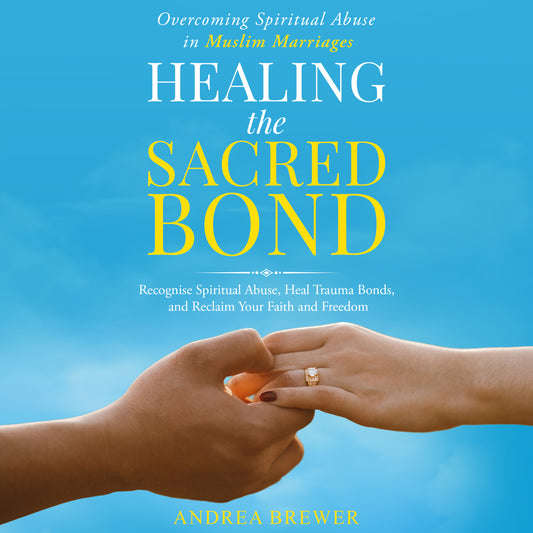 Healing the Sacred Bond: 6 Week Course