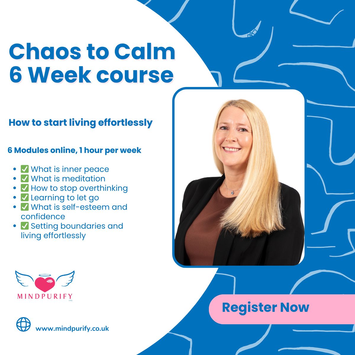Chaos to Calm 6 Week Course